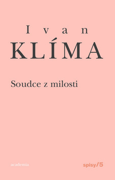 Obrázok Soudce z milosti - Spisy 5 - 2. vydání