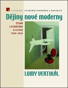 Obrázok Dějiny nové moderny 2 - Lomy vertikál