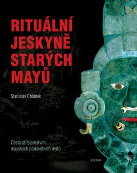 Obrázok Rituální jeskyně starých Mayů - Cesta za tajemstvím mayských podsvětních mýtů