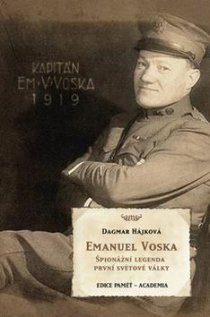 Obrázok Emanuel Voska - Špionážní legenda první světové války