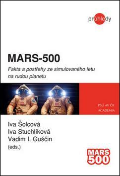 Obrázok MARS-500 - Fakta a postřehy ze simulovaného letu na rudou planetu