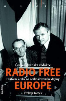 Obrázok Československá redakce Radio Free Europe - Historie a vliv na československé dějiny