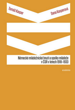 Obrázok Německé mládežnické hnutí a spolky mládeže v ČSR v letech 1918-1933