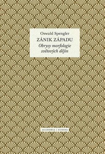 Obrázok Zánik západu - Obrysy morfologie světových dějin
