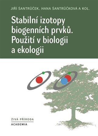 Obrázok Stabilní izotopy biogenních prvků - Použití v biologii a ekologii