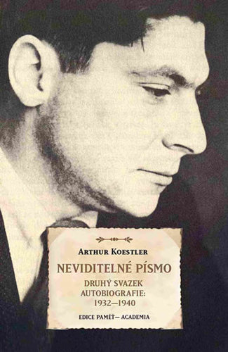 Obrázok Neviditelné písmo - Druhý svazek autobiografie 1932-1940