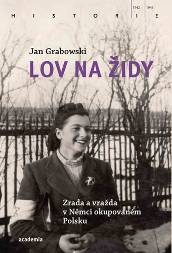 Obrázok Lov na Židy - Zrada a vražda v Němci oku