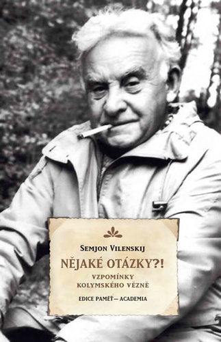 Obrázok Nějaké otázky?! - Vzpomínky kolymského v
