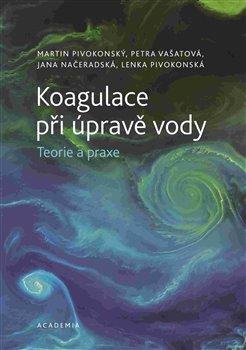 Obrázok Koagulace při úpravě vody - Teorie a praxe