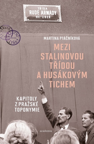 Obrázok Mezi Stalinovou třídou a Husákovým tiche