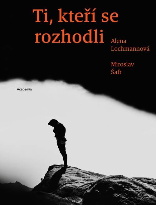 Obrázok Ti, kteří se rozhodli