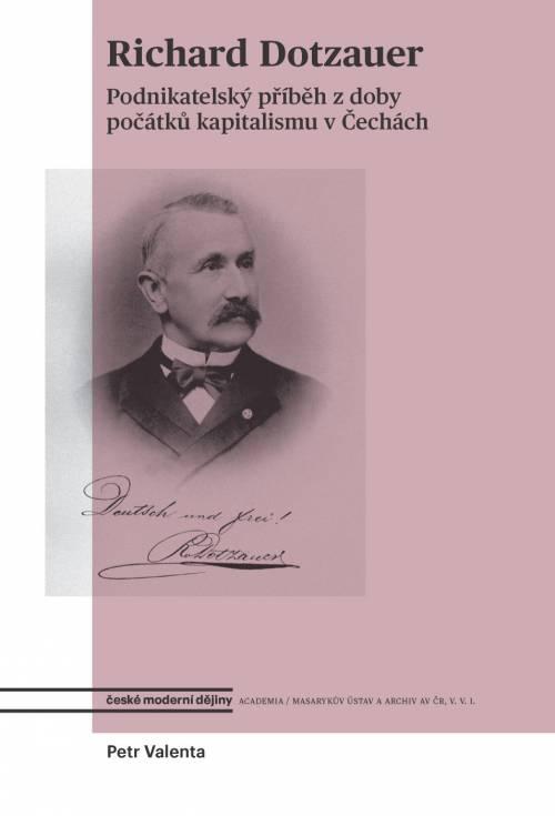 Obrázok Richard Dotzauer a osobnosti podnikatelského života 19. století