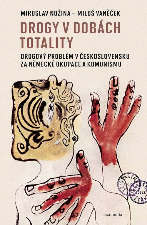 Obrázok Drogy v dobách totality - Drogový problém v Československu za německé okupace a komunismu