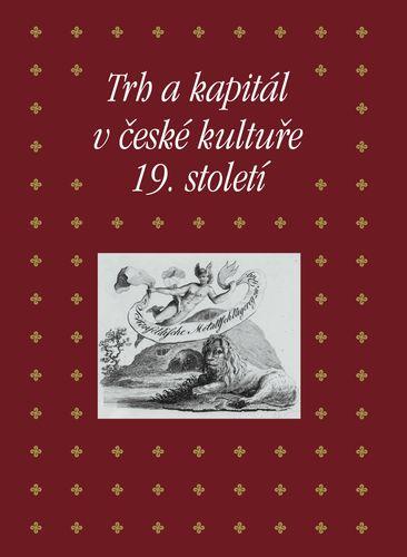 Obrázok Trh a kapitál v české kultuře 19. století