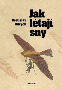 Obrázok Jak létají sny