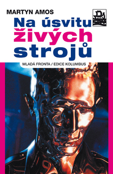 Obrázok Na úsvitu živých strojů