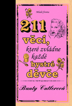 Obrázok 211 věcí, které zvládne každé bystré děvče