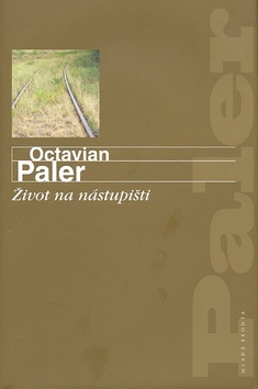 Obrázok Život na nástupišti