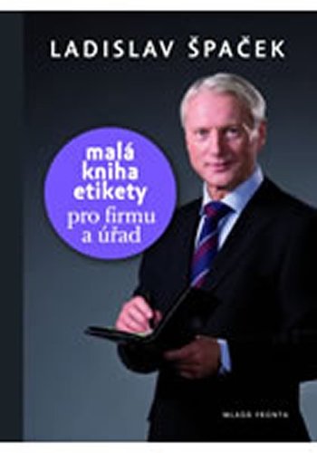 Obrázok Malá kniha etikety – pro firmu a úřad