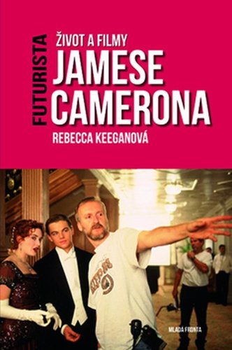 Obrázok Futurista - Život a filmy Jamese Camerona