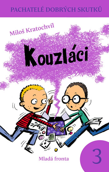 Obrázok Kouzláci - Pachatelé dobrých skutků 3