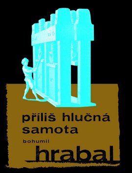 Obrázok Příliš hlučná samota