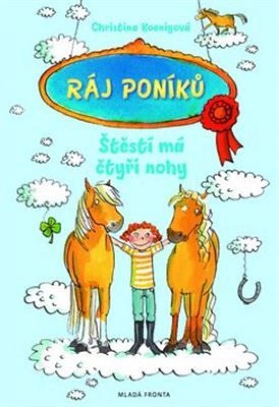 Obrázok Ráj poníků 1 - Štěstí má čtyři nohy