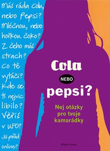 Obrázok Cola, nebo Pepsi? - Nej otázky pro tvoje kamarádky