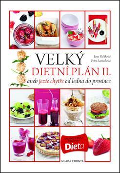 Obrázok Velký dietní plán II. aneb jezte chytře od ledna do prosince