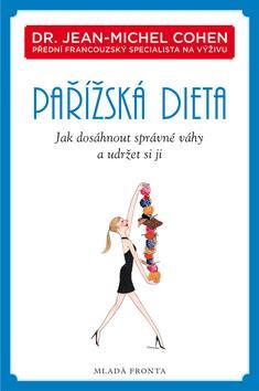 Obrázok Pařížská dieta - Jak dosáhnout správné váhy a udržet si ji