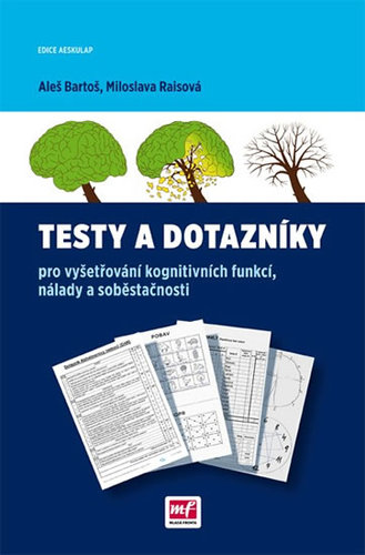 Obrázok Testy a dotazníky pro vyšetřování kognitivních funkcí, nálady a soběstačnosti