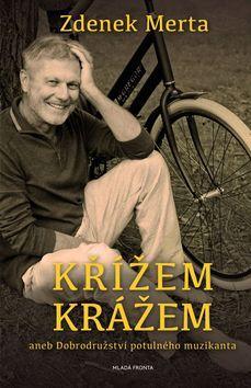 Obrázok Křížem krážem aneb Dobrodružství potulného muzikanta
