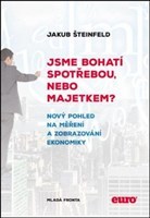 Obrázok Jsme bohatí spotřebou, nebo majetkem? - Nový pohled na měření a zobrazení ekonomiky