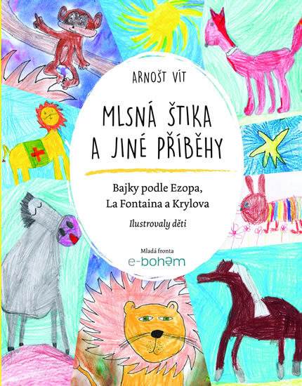 Obrázok Mlsná štika a jiné příběhy - Bajky podle Ezopa, La Fontaina a Krylova