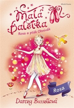 Obrázok Malá baletka 8 - Rosa a pták Ohnivák