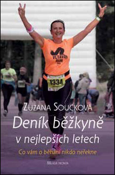 Obrázok Deník běžkyně v nejlepších letech - Co vám o běhání nikdo neřekne