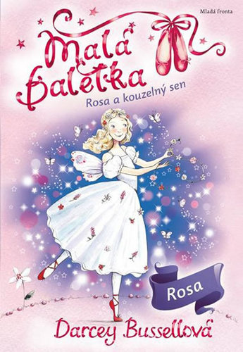 Obrázok Malá baletka Rosa a kouzelný sen