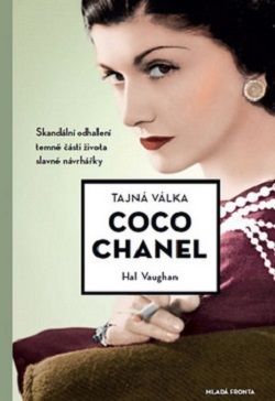 Obrázok Tajná válka Coco Chanel - Skandální odhalení temné části života slavné návrhářky