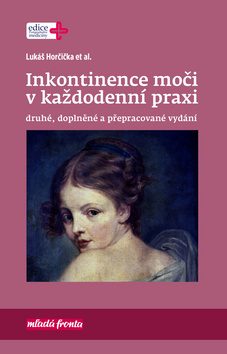 Obrázok Inkontinence moči v každodenní praxi - 2.vydání