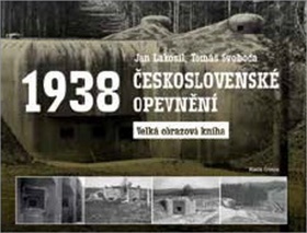 Obrázok Československé opevnění 1938 - Velká obrazová kniha