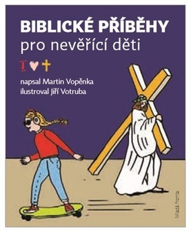 Obrázok Biblické příběhy pro nevěřící děti