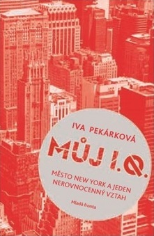 Obrázok Můj I. Q. - Město New York a jeden nerovnocenný vztah