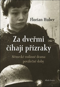 Obrázok Za dveřmi číhají přízraky - Německé rodi