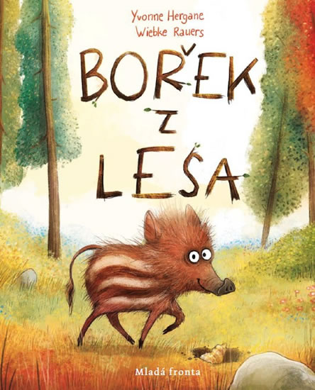 Obrázok Bořek z lesa