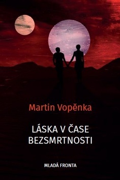 Obrázok Láska v čase bezsmrtnosti