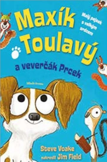 Obrázok Maxík Toulavý a veverčák Prcek