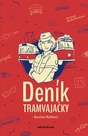 Obrázok Deník tramvajačky