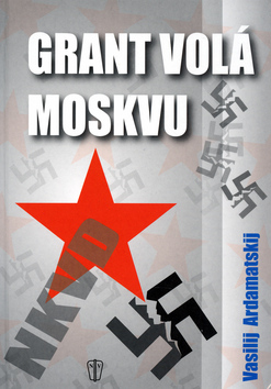 Obrázok Grant volá Moskvu