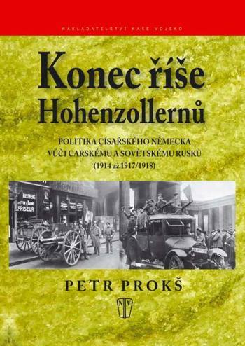 Obrázok Konec říše Hohenzollernů