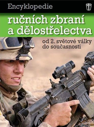 Obrázok Encyklopedie ručních zbraní a dělostřelectva od 2. světové války do současnosti